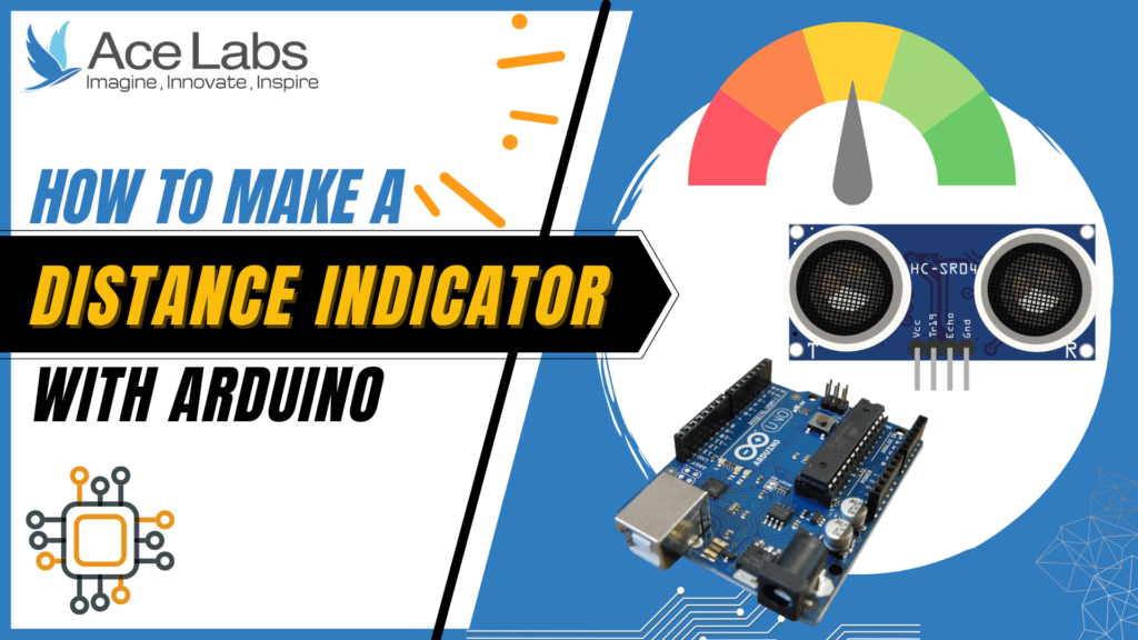 Arduino Distance Indicator + – DIYSTEMKIDS
